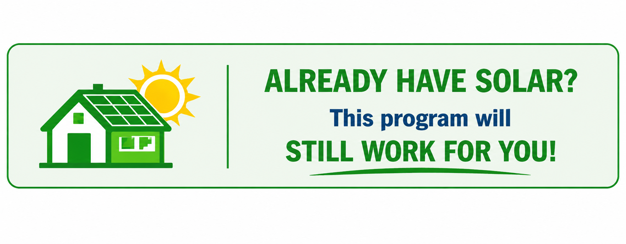 Already Have Solar